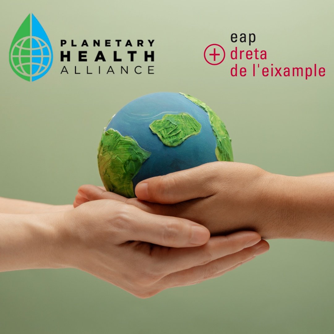 L’EAP Dreta de l’Eixample s’adhereix a la Planetary Health Alliance